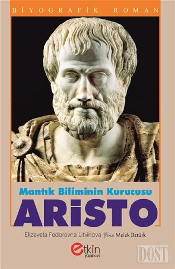 Mantık Bilimin Kurucusu Aristo